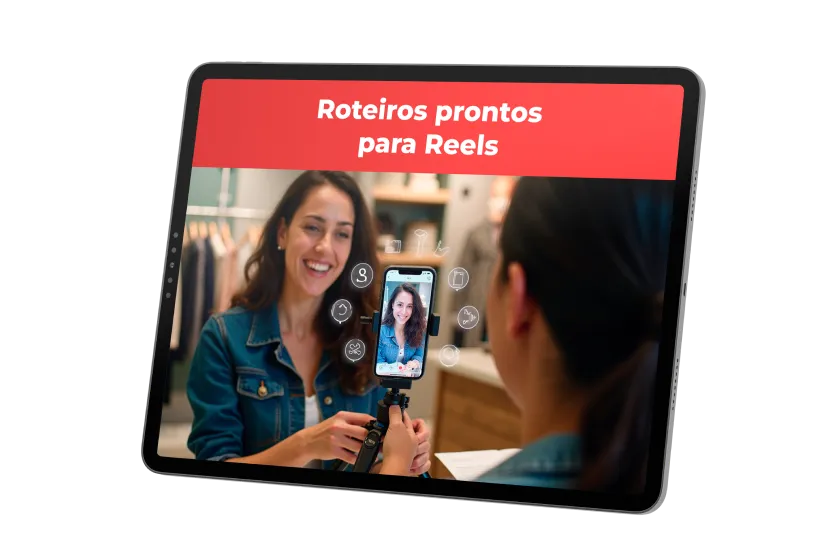 Roteiros de Reels prontos pra atrair clientes